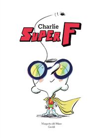 Cover image for Charlie Super F