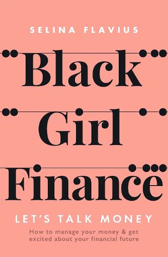 Cover image for Black Girl Finance: Let's Talk Money