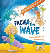 Cover image for Facing the Wave (Big Book Edition)