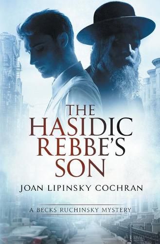 Cover image for The Hasidic Rebbe's Son