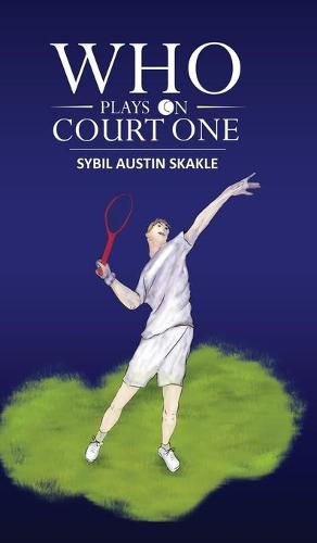 Cover image for Who Plays on Court One