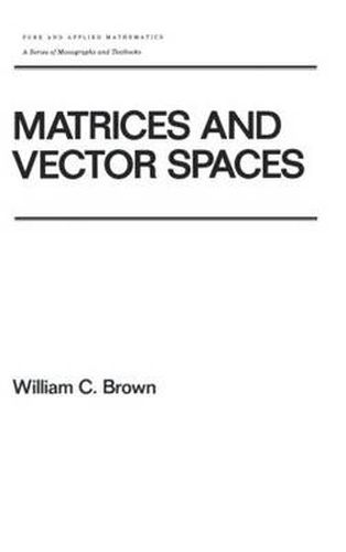 Cover image for Matrices and Vector SPates