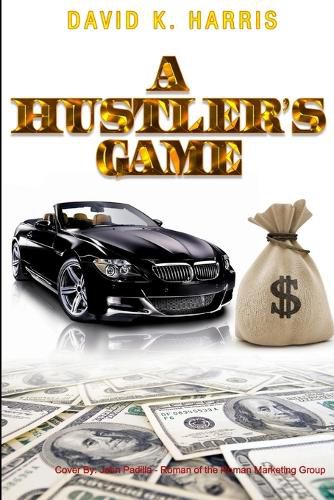 Cover image for A Hustler's Game