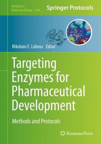 Cover image for Targeting Enzymes for Pharmaceutical Development: Methods and Protocols