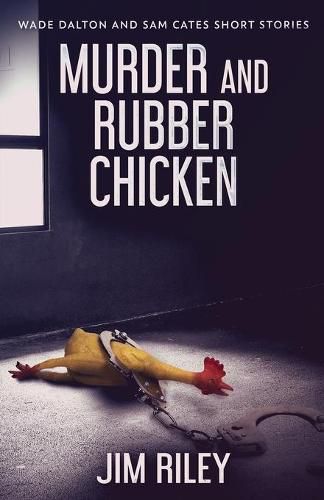 Cover image for Murder And Rubber Chicken