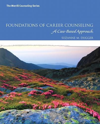Cover image for Foundations of Career Counseling: A Case-Based Approach