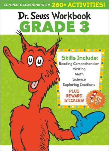 Cover image for Dr. Seuss Workbook: Grade 3: 260+ Fun Activities with Stickers and More! (Language Arts, Vocabulary, Spelling, Reading Comprehension, Writing, Math, Multiplication, Science, SEL)