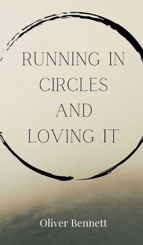 Cover image for Running in Circles and Loving It