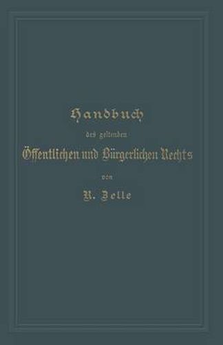 Cover image for Handbuch Des Geltenden OEffentlichen Und Burgerlichen Rechts