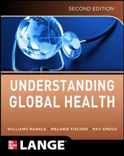 Cover image for Understanding Global Health, 2E