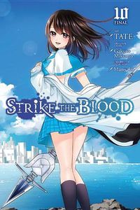 Cover image for Strike the Blood, Vol. 10 (manga)