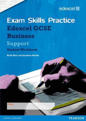 Cover image for Edexcel GCSE Business Exam Skills Practice Workbook - Support