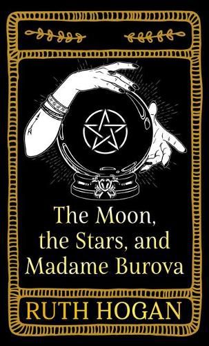 The Moon, the Stars, and Madame Burova