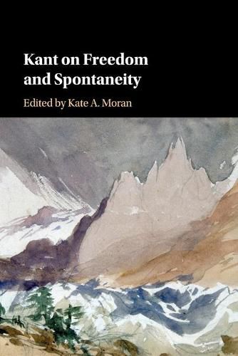 Cover image for Kant on Freedom and Spontaneity