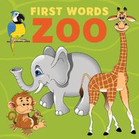 Cover image for First Words: Zoo