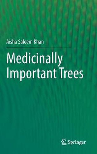 Cover image for Medicinally Important Trees