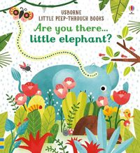 Cover image for Are you there Little Elephant?