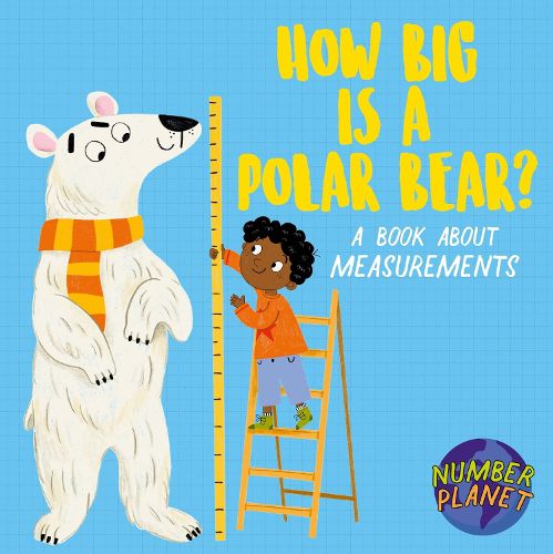 Cover image for Number Planet: How Big is a Polar Bear?