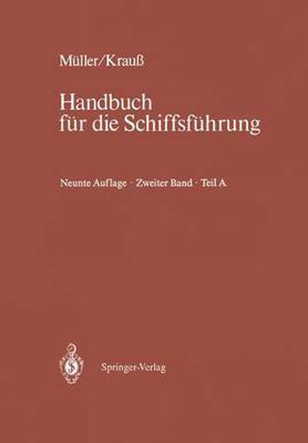 Cover image for Schiffahrtsrecht und Manoevrieren: Teil A Schiffahrtsrecht I, Manoevrieren