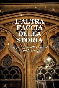 Cover image for L'Altra Faccia Della Storia