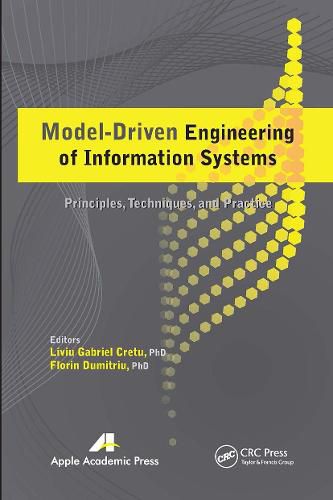 Cover image for Model-Driven Engineering of Information Systems: Principles, Techniques, and Practice