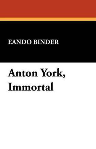 Cover image for Anton York, Immortal