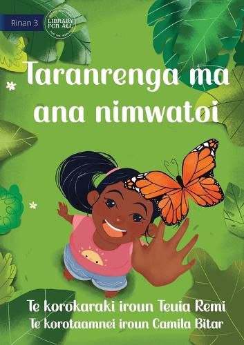 Cover image for Taranrenga and her Caterpillar - Taranrenga ma ana nimwatoi (Te Kiribati)