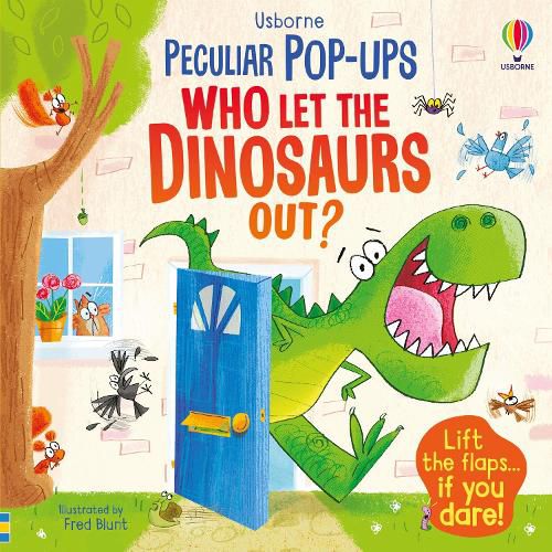 Cover image for Pop-up: Who Let The Dinosaurs Out?