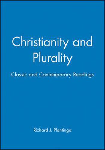Cover image for Christianity and Plurality: Classic and Contemporary Readings