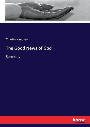 Cover image for The Good News of God: Sermons