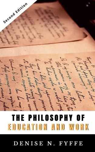 Cover image for The Philosophy of Education and Work