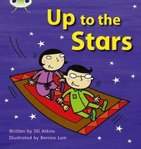 Cover image for Bug Club Phonics Fiction Reception Phase 3 Set 10 Up to the Stars