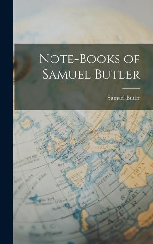 Cover image for Note-Books of Samuel Butler