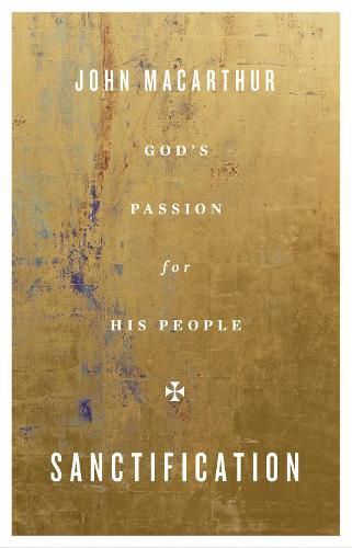 Cover image for Sanctification: God's Passion for His People