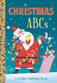 Cover image for Christmas ABCs: A Golden Alphabet Book