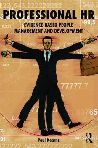 Cover image for Professional HR: Evidence- Based People Management and Development