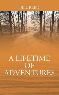 Cover image for A Lifetime of Adventures