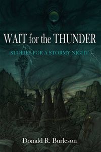 Cover image for Wait for the Thunder: Stories for a Stormy Night