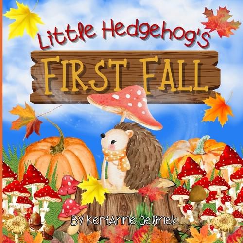 Cover image for Little Hedgehog's First Fall