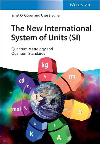 Cover image for The New International System of Units (SI) - Quantum Metrology and Quantum Standards