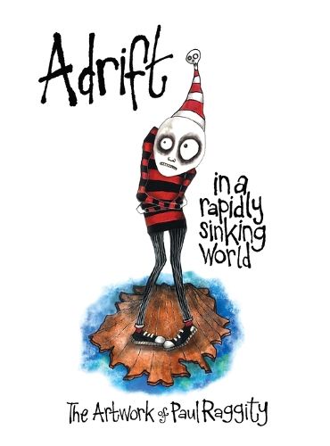 Cover image for Adrift In A Rapidly Sinking World