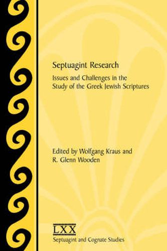 Cover image for Septuagint Research: Issues and Challenges in the Study of the Greek Jewish Scriptures