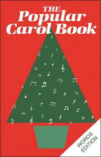 Cover image for Popular Carol Book: Words Edition