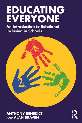 Cover image for Educating Everyone: An Introduction to Relational Inclusion in Schools