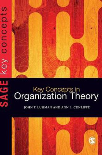 Cover image for Key Concepts in Organization Theory