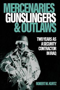 Cover image for Mercenaries, Gunslingers and Outlaws