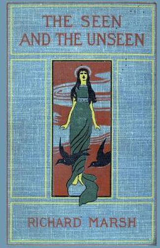 Cover image for The Seen and the Unseen