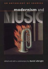 Cover image for Modernism and Music: An Anthology of Sources