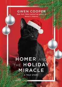 Cover image for Homer and the Holiday Miracle: A True Story