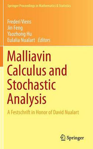 Cover image for Malliavin Calculus and Stochastic Analysis: A Festschrift in Honor of David Nualart